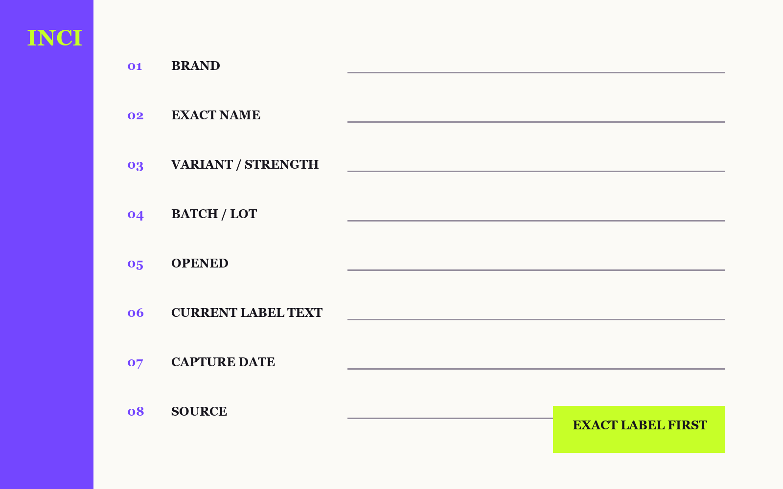Vertical exact-product and current INCI capture specimen rail